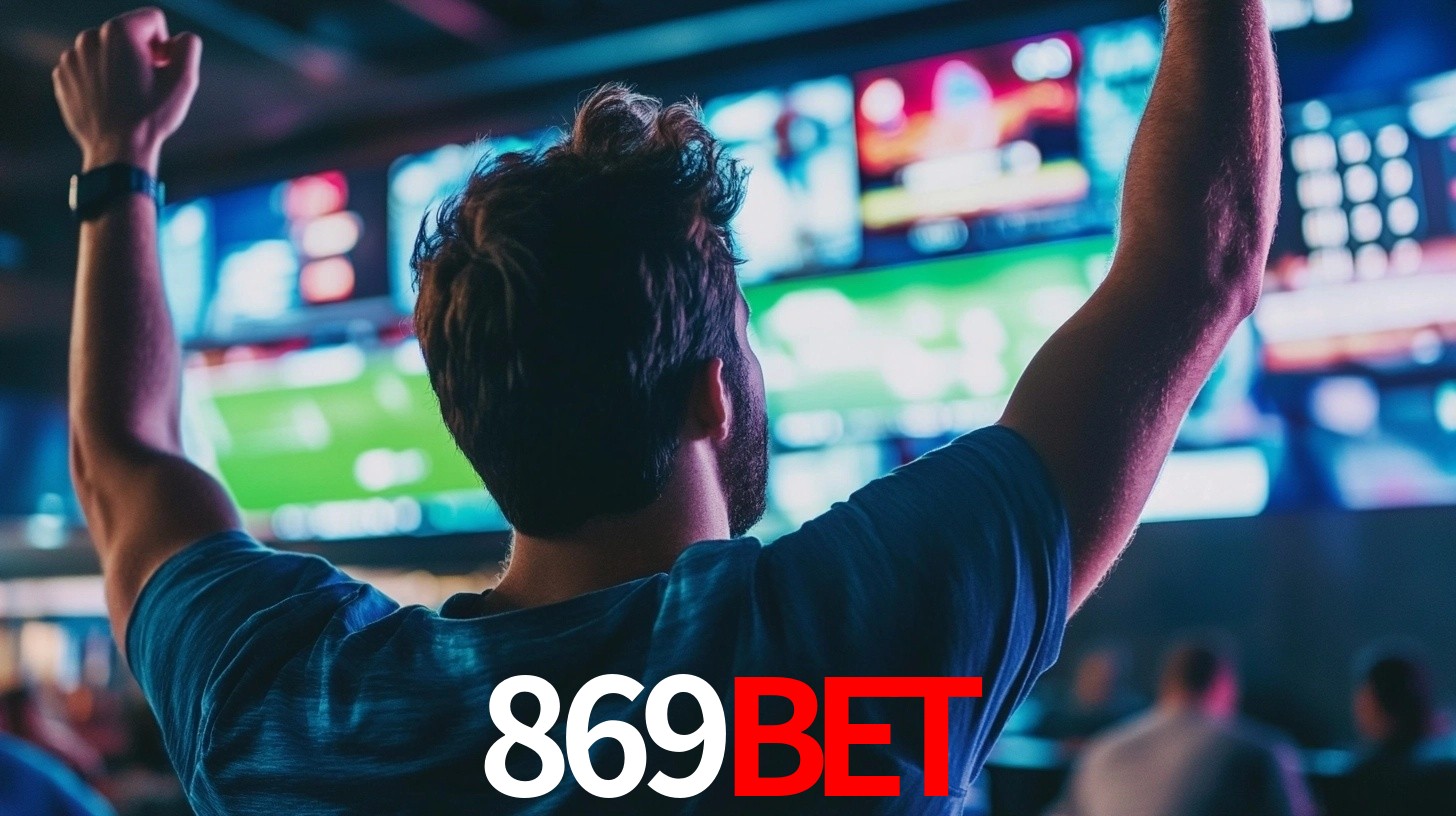 869bet: Seu Especialista em Apostas Esportivas Brasileiras